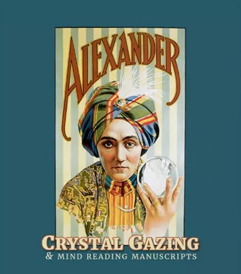Alexander (Claude Alexander Conlin) - Alexander Crystal Gazing a - Click Image to Close